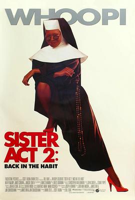 91影视《修女也疯狂2 Sister Act 2: Back in the Habit》免费在线观看