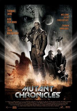91小黄车《变异编年史 Mutant Chronicles》免费在线观看